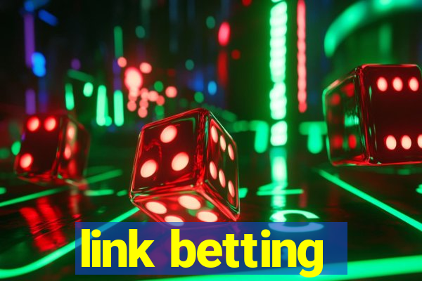 link betting