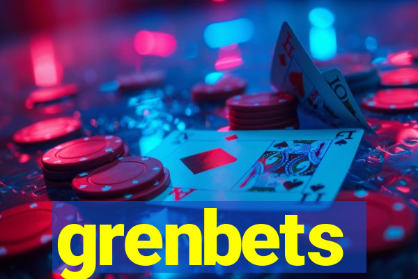 grenbets