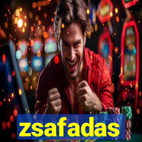 zsafadas