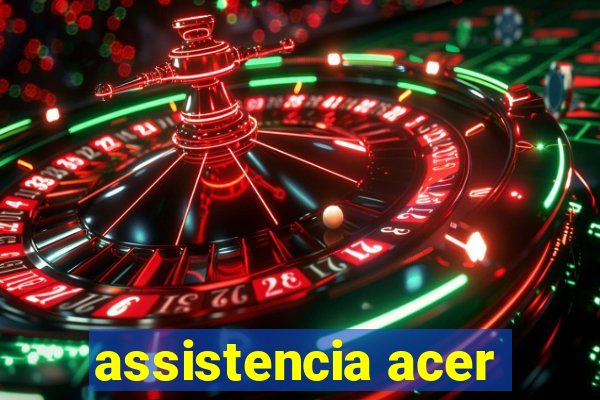 assistencia acer