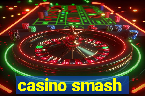 casino smash