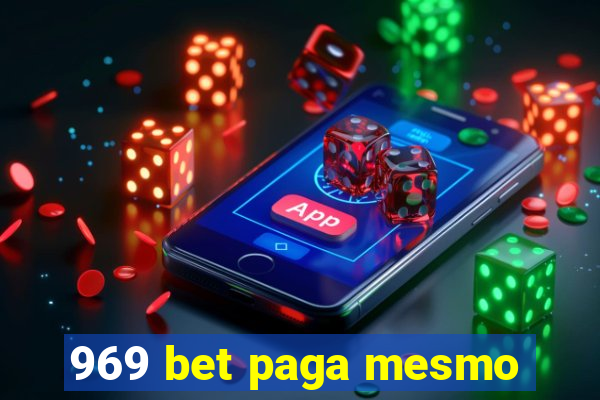 969 bet paga mesmo