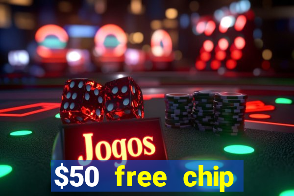 $50 free chip casino australia