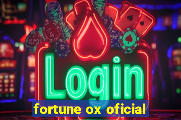 fortune ox oficial