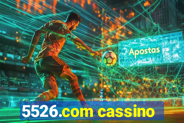 5526.com cassino