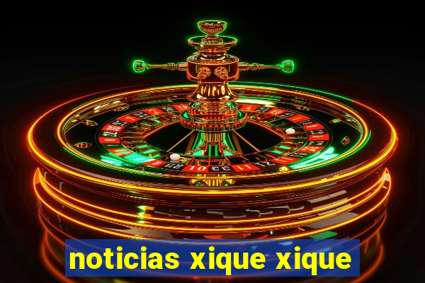 noticias xique xique