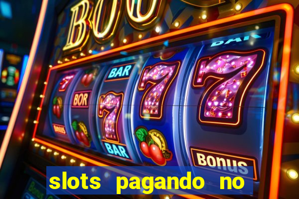 slots pagando no cadastro saque free 2024