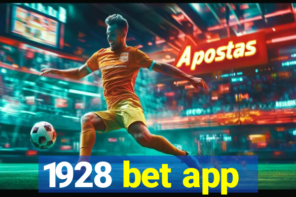 1928 bet app