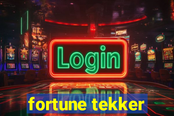 fortune tekker