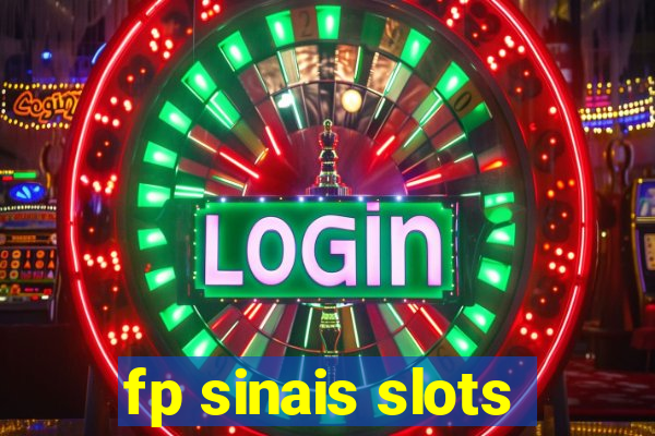 fp sinais slots