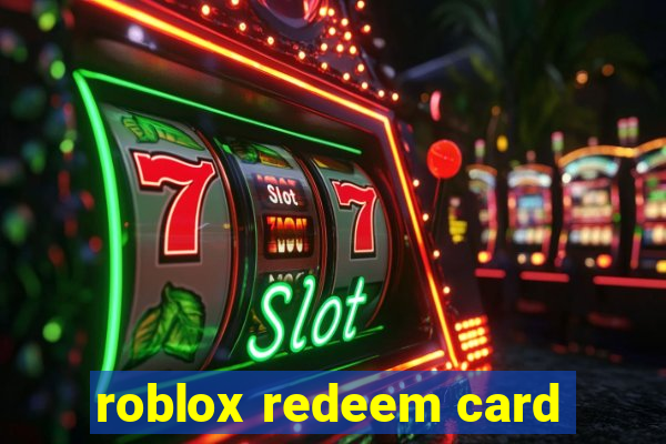 roblox redeem card