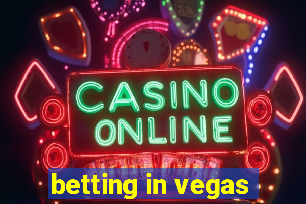 betting in vegas