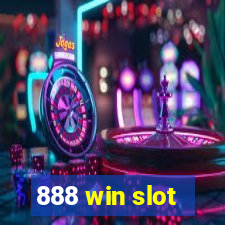 888 win slot