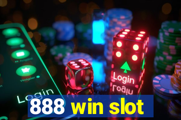 888 win slot