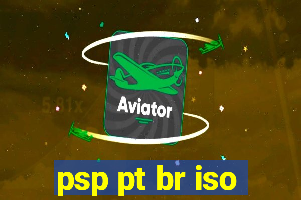 psp pt br iso