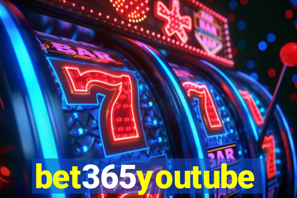 bet365youtube