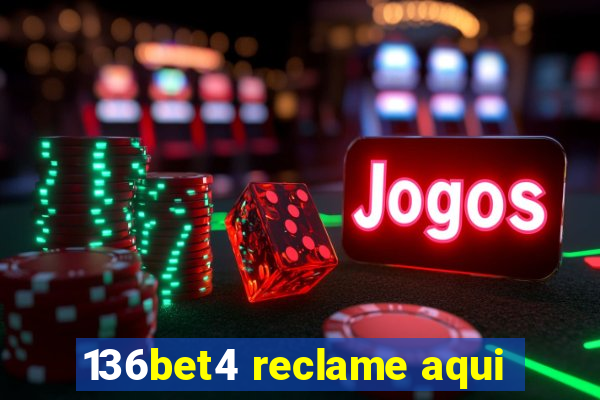 136bet4 reclame aqui