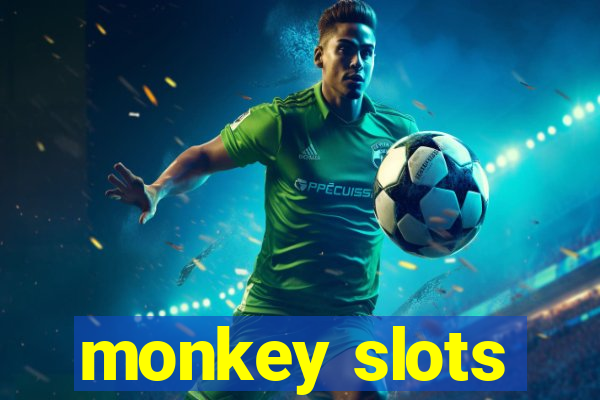 monkey slots