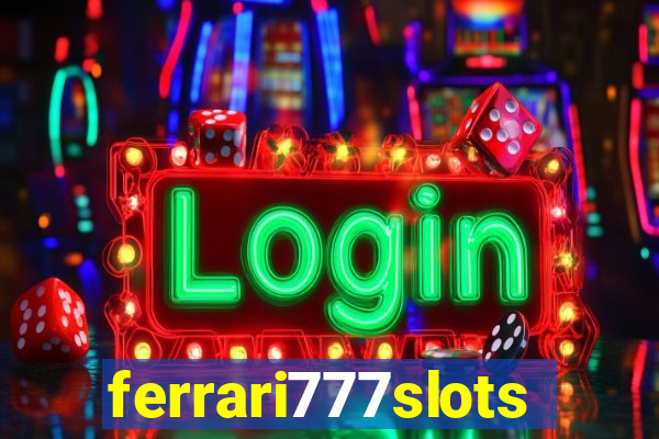 ferrari777slots.com