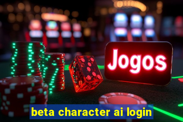 beta character ai login