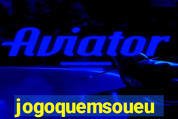 jogoquemsoueu