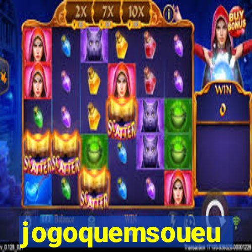 jogoquemsoueu