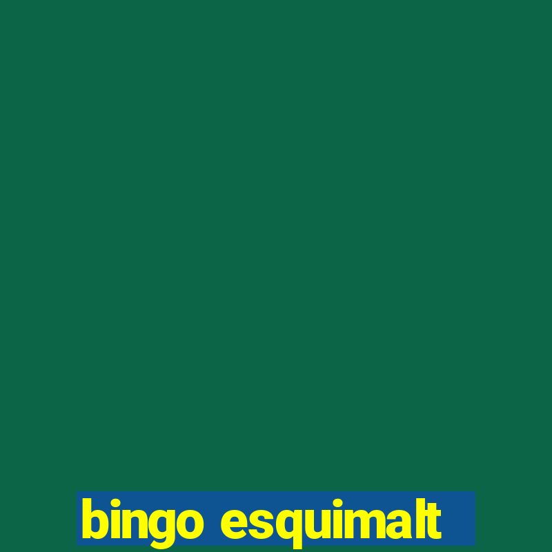 bingo esquimalt