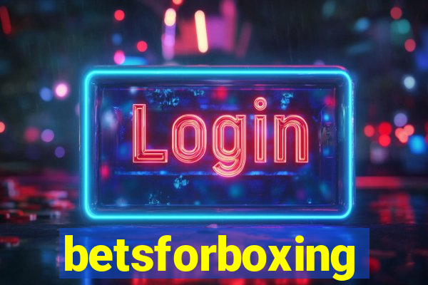 betsforboxing