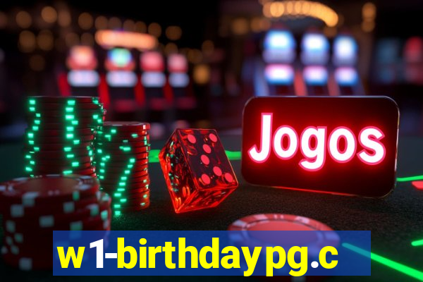 w1-birthdaypg.com