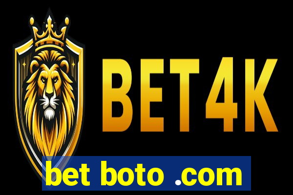 bet boto .com