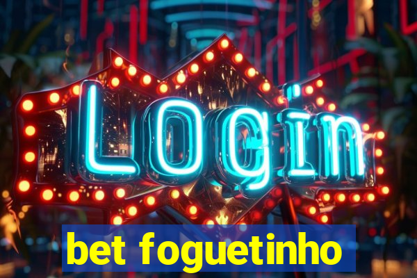 bet foguetinho