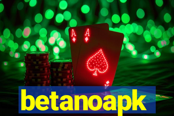 betanoapk