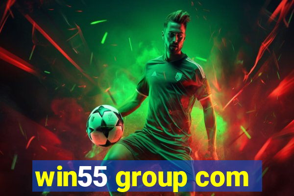 win55 group com