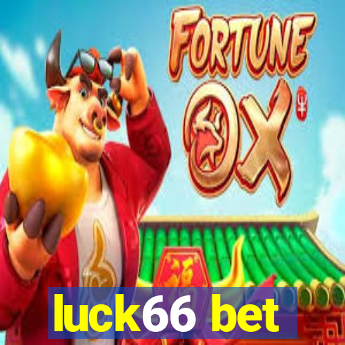 luck66 bet