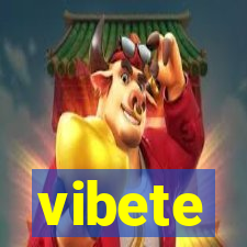 vibete