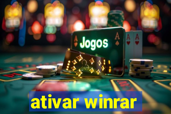 ativar winrar