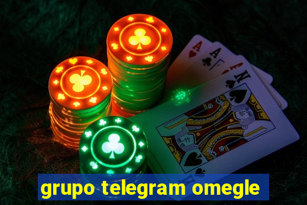 grupo telegram omegle