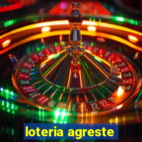 loteria agreste