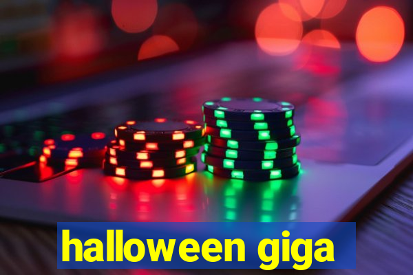 halloween giga