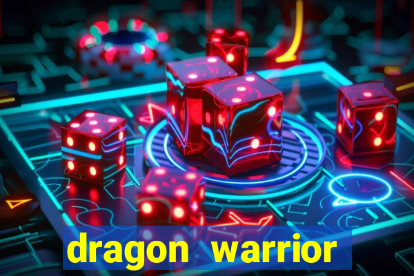 dragon warrior legend champion dinheiro infinito 2024