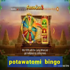 potawatomi bingo casino milwaukee wisconsin