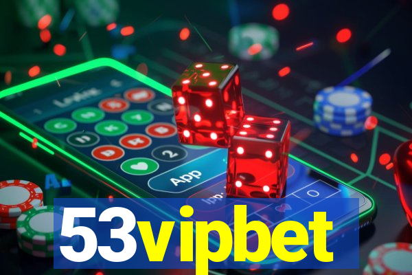 53vipbet