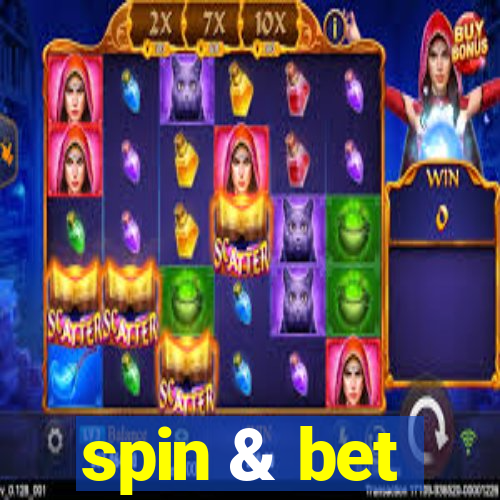 spin & bet