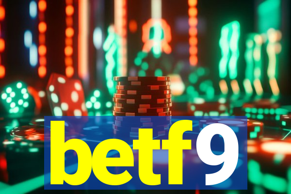 betf9