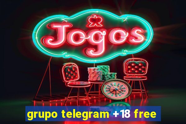 grupo telegram +18 free