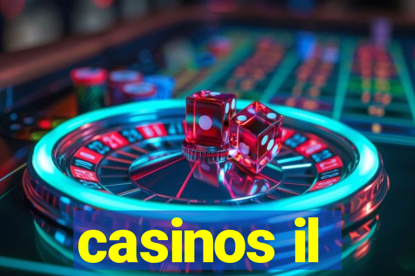 casinos il