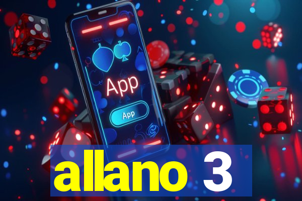 allano 3