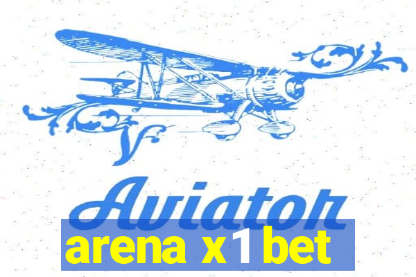 arena x1 bet