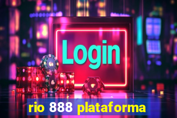 rio 888 plataforma