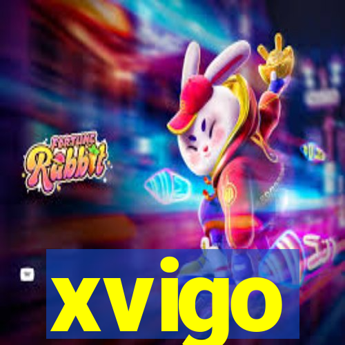 xvigo